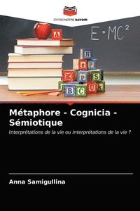 bokomslag Mtaphore - Cognicia - Smiotique