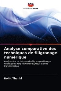 bokomslag Analyse comparative des techniques de filigranage numrique