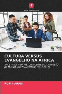 bokomslag Cultura Versus Evangelho Na frica