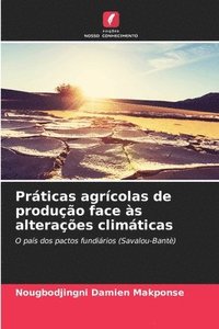bokomslag Prticas agrcolas de produo face s alteraes climticas