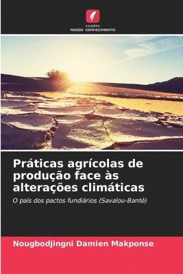 bokomslag Prticas agrcolas de produo face s alteraes climticas