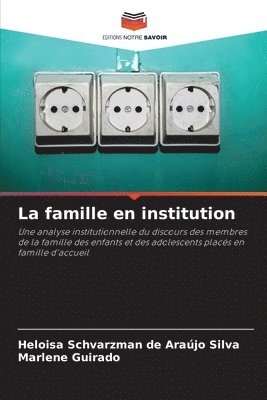 bokomslag La famille en institution