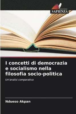 I concetti di democrazia e socialismo nella filosofia socio-politica 1