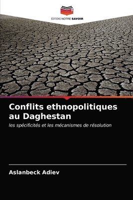 Conflits ethnopolitiques au Daghestan 1