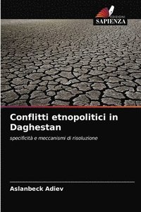 bokomslag Conflitti etnopolitici in Daghestan