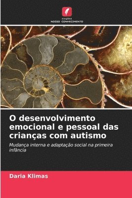 Daria Klimas - O desenvolvimento emocional e pessoal das crianças com autismo, Häftad