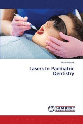 bokomslag Lasers In Paediatric Dentistry