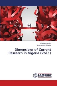 bokomslag Dimensions of Current Research in Nigeria (Vol.1)