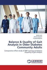 bokomslag Balance & Quality of Gait Analysis in Older Diabetes Community Adults