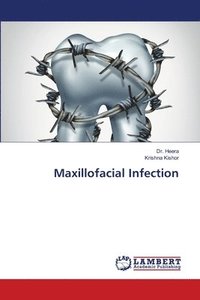 bokomslag Maxillofacial Infection