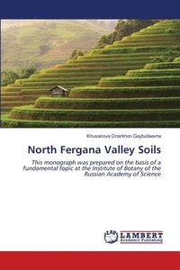 bokomslag North Fergana Valley Soils