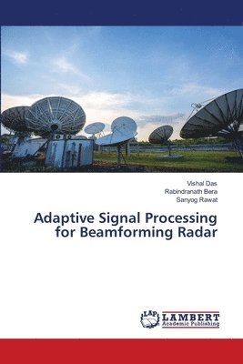 bokomslag Adaptive Signal Processing for Beamforming Radar