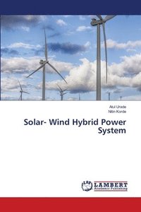 bokomslag Solar- Wind Hybrid Power System