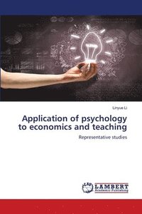 bokomslag Application of psychology to economics and teaching