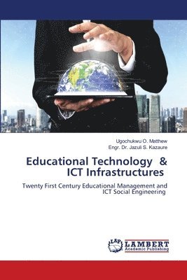 Educational Technology & ICT Infrastructures 1