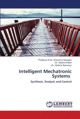 bokomslag Intelligent Mechatronic Systems