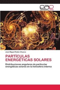 bokomslag Partculas Energticas Solares