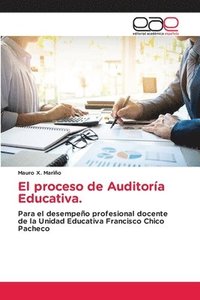 bokomslag El proceso de Auditora Educativa.