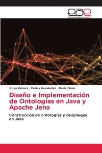 bokomslag Diseo e Implementacin de Ontologas en Java y Apache Jena