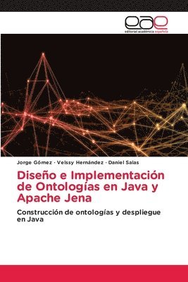 Diseo e Implementacin de Ontologas en Java y Apache Jena 1