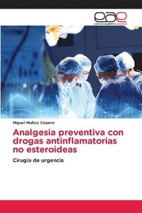 bokomslag Analgesia preventiva con drogas antinflamatorias no esteroideas