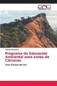 bokomslag Programa de Educacion Ambiental para zonas de Carcavas