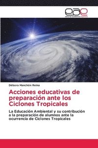 bokomslag Acciones educativas de preparacin ante los Ciclones Tropicales