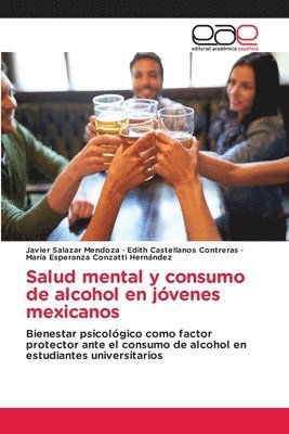 bokomslag Salud mental y consumo de alcohol en jvenes mexicanos