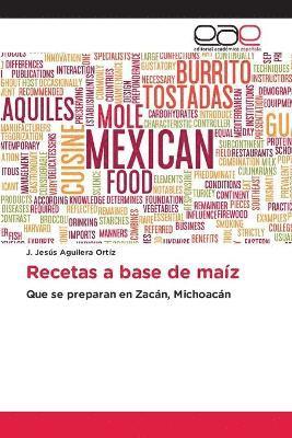 Recetas a base de maz 1