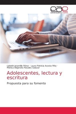 Adolescentes, lectura y escritura 1