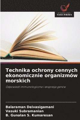 bokomslag Technika ochrony cennych ekonomicznie organizmów morskich