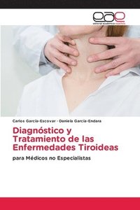 bokomslag Diagnstico y Tratamiento de las Enfermedades Tiroideas