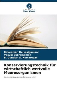 bokomslag Konservierungstechnik für wirtschaftlich wertvolle Meeresorganismen