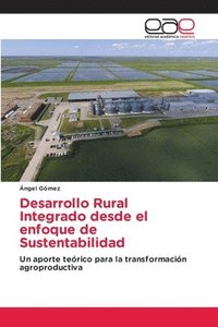 bokomslag Desarrollo Rural Integrado desde el enfoque de Sustentabilidad