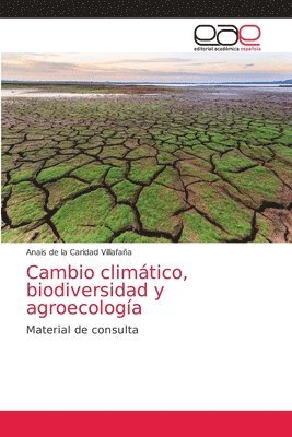 Anais de la Caridad Villafaña - Cambio climático, biodiversidad y agroecología, Häftad