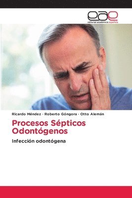 Procesos Spticos Odontgenos 1