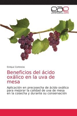 Beneficios del cido oxlico en la uva de mesa 1