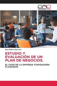 bokomslag Estudio Y Evaluacin de Un Plan de Negocios.