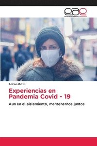 bokomslag Experiencias en Pandemia Covid - 19