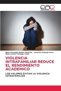 bokomslag Violencia Intrafamiliar Reduce El Rendimiento Academico