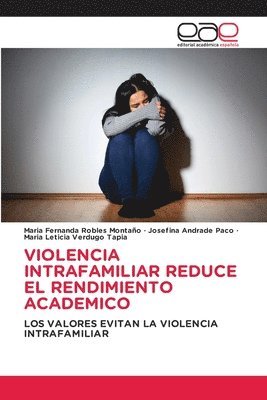 Violencia Intrafamiliar Reduce El Rendimiento Academico 1