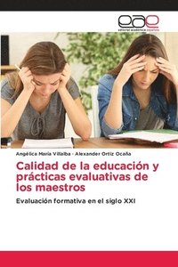 bokomslag Calidad de la educacin y prcticas evaluativas de los maestros