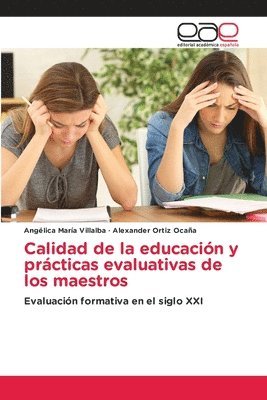 Calidad de la educacin y prcticas evaluativas de los maestros 1