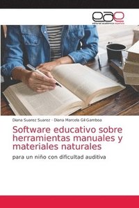 bokomslag Software educativo sobre herramientas manuales y materiales naturales