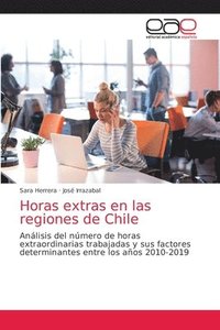 bokomslag Horas extras en las regiones de Chile