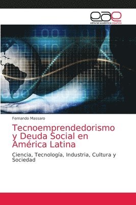 bokomslag Tecnoemprendedorismo y Deuda Social en America Latina