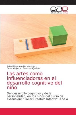 bokomslag Las artes como influenciadoras en el desarrollo cognitivo del nio