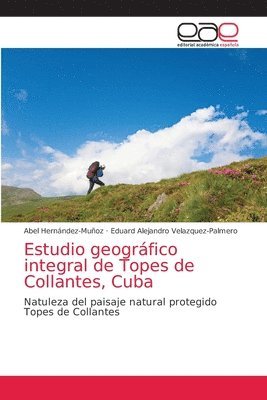 Estudio geografico integral de Topes de Collantes, Cuba 1