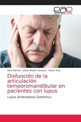 Disfuncin de la articulacin temporomandibular en pacientes con lupus 1
