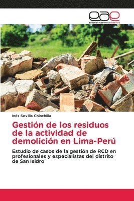 Gestin de los residuos de la actividad de demolicin en Lima-Per 1